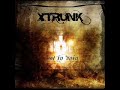 la chanson 'the face behind my eyes' d'xtrunk de leur album not in vain.
a �couter ! une pure tuerie !