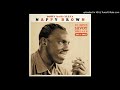 Nappy Brown - Don't Be Angry