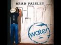 Brad Paisley Water Video and Lyrics