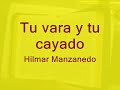 tu vara y tu cayado - Hilmar Manzanedo