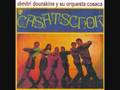 CASATSCHOK - Dimitri Dourakine y su orquesta cosaca