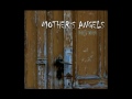 02 Město života - Mother's Angels