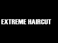 corte de pelo  !extremo!