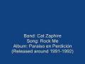 videos de Cat Zaphire - Rock Me
