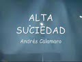 ALTA SUCIEDAD - Andrés Calamaro 18-11-05