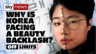 Why is South Korea facing a beauty backlash?