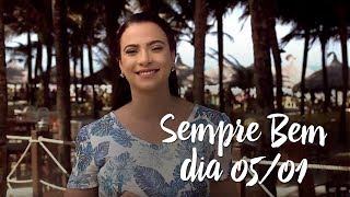 Programa Sempre Bem - 05/01/2018