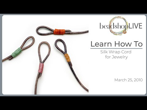 silk wrap - www.beadshop.com Silk wrapping is an ancient jewelry technique that is quick, easy and secure. No knots or gule required! Using a round cord as your base, yo...