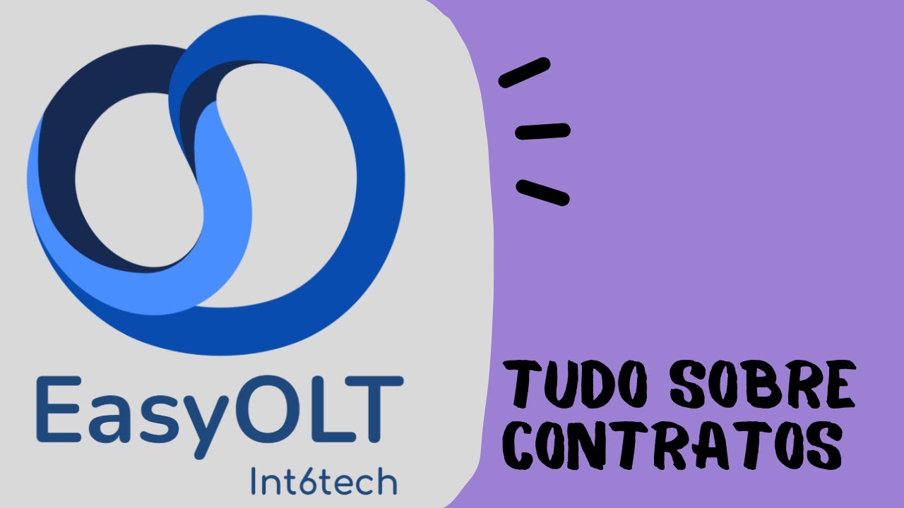 EasyOLT | Parte 2  |  Contratos