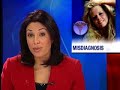 misdiagnosis sends woman to mental institution
