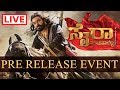 Sye Raa Kannada Pre Release Event Sye Raa Kannada Pre Release Event