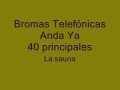 Broma Anda Ya - La sauna 23