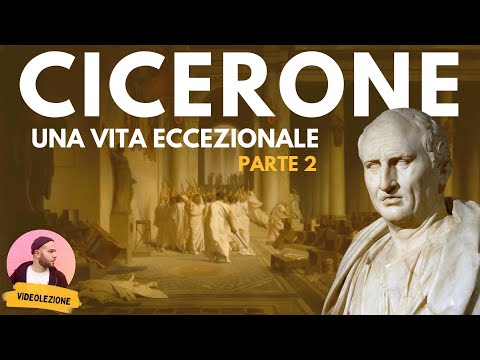 Letteratura latina - CICERONE - la vita (parte 2)