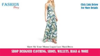 ★★★ Show Me Your Mumu Logan Lace Maxi Dress 