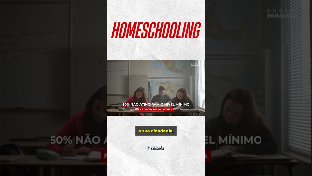 O Homeschooling no Brasil