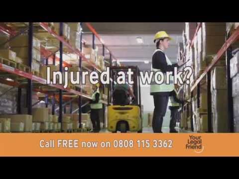 Your Legal Friend TV Campaign – Work Accidents and Illnesses