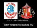 Bolton Wanderers vs Sunderland AFC 22.10.2011 SelMcKenzie Selzer-McKenzie