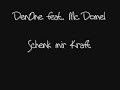 DenOne feat. MC Domel - Schenk Mir Kraft