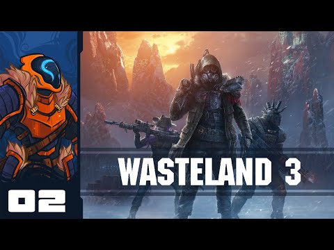 I'm Gonna Regret These Decisions Later, Aren't I? - Let's Play Wasteland 3 - PC Gameplay Part 2