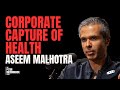  Aseem Malhotra on Healthcare Corruption, Big Pharma, NHS &amp; Public Health | Peter McCormack Podc...