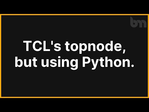 Ben, how do I use topnode in my Python scripts?