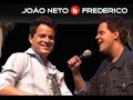 Jo�o neto e Frederico-Se entrega