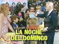 La Noche del Sabado y del Domingo con Gerardo Sofovich