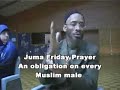 Juma Friday Prayer in a Obligation on Muslim men Juma Friday Prayer in a Obligation on Muslim men