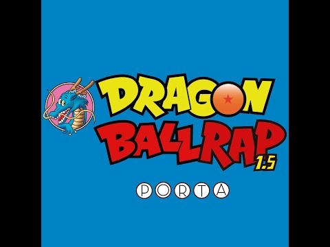 Dragon Ball Rap 1.5 Porta