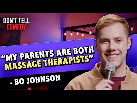 Play this video Massage Therapist Parents  Bo Johnson  Stand Up Comedy