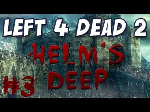 Yogscast - Left 4 Dead 2 - Helm's Deep Part 3 - The Big Guns!