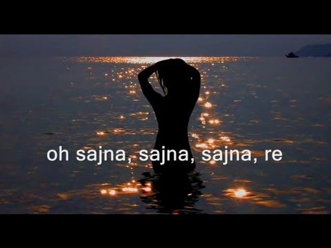 AR Rahman - Sajna, (Onscreen Lyrics & HD)