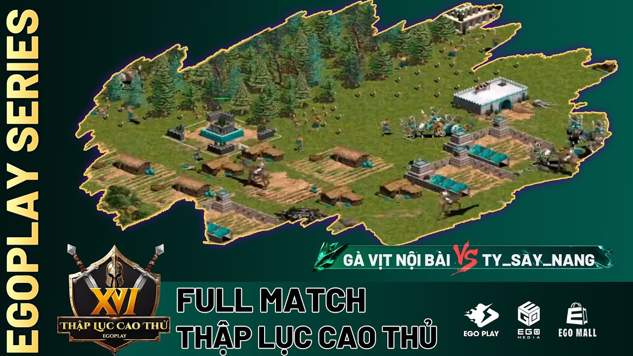 Vòng Tứ Kết : Thập Lục Cao Thủ mùa 2 | Gà Vịt Nội Bài vs TY_SAY_NANG | BLV ĐẠT LÚC KY