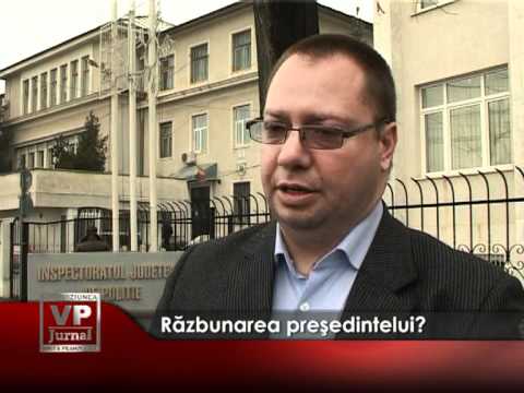 Razbunarea preşedintelui?