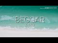 Download Z Tao Beggar Full Lyrics Mp3 Song