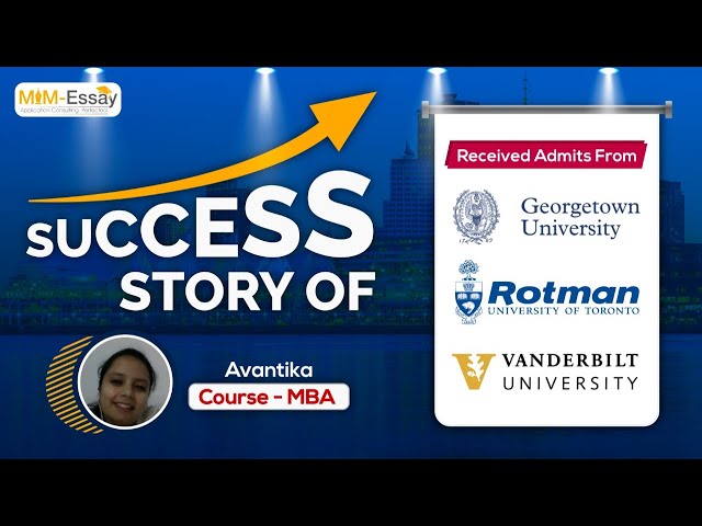 Avantika | MBA | ROTMAN, GEORGETOWN , VANDERBILT