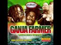 my favorite ganja farmer riddim