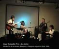 Abel Calzetta - La islita - SMAndes 2006 Abel Calzetta - La islita - SMAndes 2006