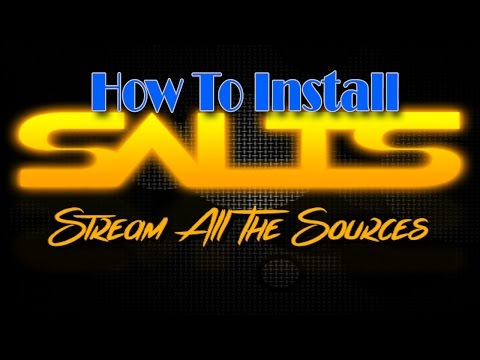How to install SALTS Stream All The Sources for Kodi
