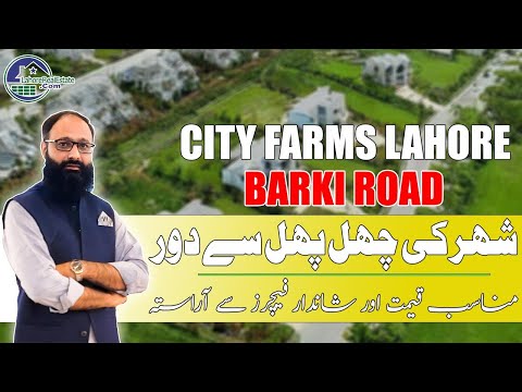 City Farms Lahore: Own Your Dream Land at Unbeatable Prices (Barki Road)