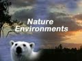 NatureEnvironments