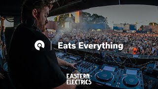 Eats Everything - Live @ Eastern Electrics 2018