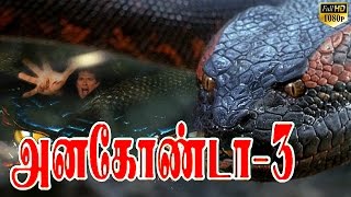 Anaconda 3  Tamil Dubbed Hollywood Full Movie  Tam