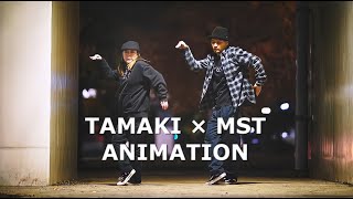 MST × Tamaki – ANIMATION