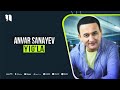 Download Anvar Sanayev Yig La Audio Mp3 Song