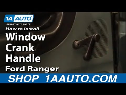 How to Install Replace Remove Window Crank Handle Ford Ranger 1AAuto.com