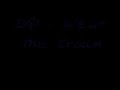 DQ1 - Wear The Crown (Dubstep)