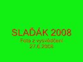 slaďák 2008