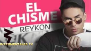 El Chisme - Reykon & Instrumental (Original)