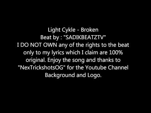 Light Cykle - Broken